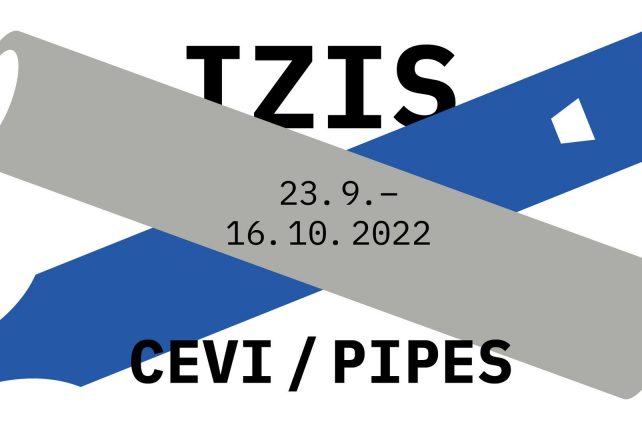 FESTIVAL IZIS X. PIPES IS COMING! SAVE THE DATE