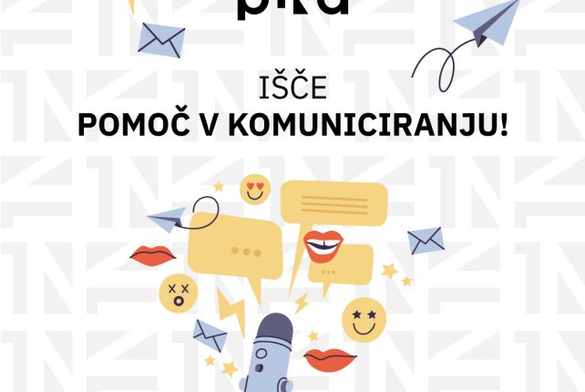 BI SE PRIDRUŽILI NAŠI EKIPI? POTREBUJEMO POMOČ NA PODROČJU KOMUNICIRANJA