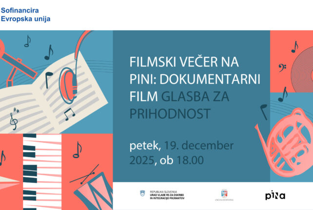 FILMSKI VEČER NA PiNI: DOKUMENTARNI FILM »GLASBA ZA PRIHODNOST«