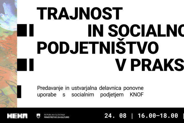 Socialno podjetništvo v praksi: Predavanje in delavnica s KNOF