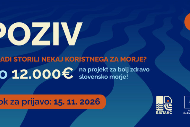 RISTANC išče zaveznike slovenskega morja: prijavite svojo idejo in prejmite do 12.000 EUR finančne podpore!
